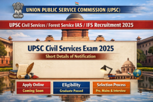 Read more about the article UPSC Civil Services IAS Pre Forest Service IFS Recruitment 2025 – IFS Final Result with Marks for 1129 Posts