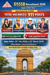 Read more about the article DSSSB Recruitment 2026 Released – Apply Online for 911 Junior Engineer, Legal Assistant & Other Posts
