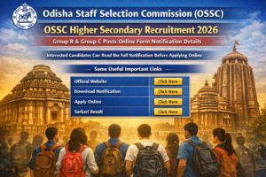 Read more about the article OSSC CHSL Recruitment 2026 – Apply Online for 124 Group B & C Vacancies