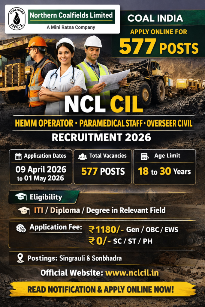Northern Coalfields Limited NCL Recruitment